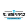 ESL With Purpose